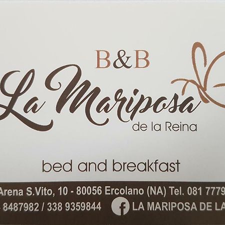 La Mariposa De La Reina Bed and Breakfast Ercolano Exteriör bild